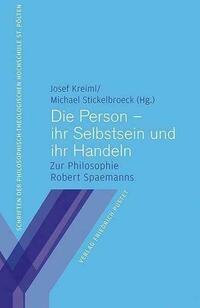 Die Person – ihr Selbstsein und ihr Handeln
