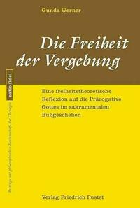 Die Freiheit der Vergebung