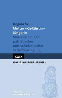 Mutter - Gefährtin - Jüngerin