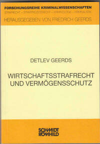 Wirtschaftsstrafrecht und Vermögensschutz
