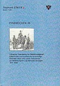 Lübecks französische Besatzungszeit