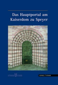 Das Hauptportal am Kaiserdom zu Speyer