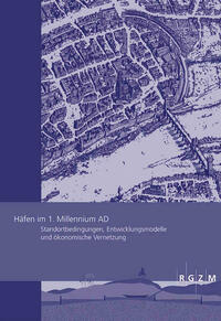 Häfen im 1.Millennium AD
