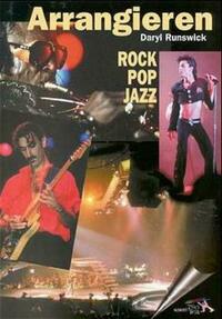 Arrangieren in Rock, Pop und Jazz