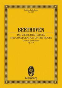 Die Weihe des Hauses