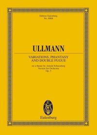 Variationen, Phantasie und Doppelfuge