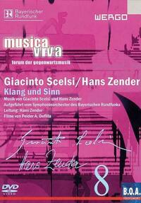 Giacinto Scelsi / Hans Zender – Klang und Sinn