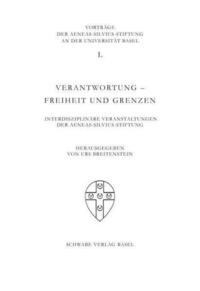 Verantwortung – Freiheit und Grenzen