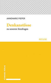 Denkanstösse zu unseren Sinnfragen
