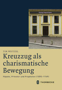 Kreuzzug als charismatische Bewegung