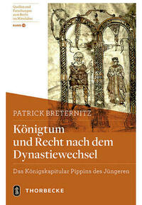 Königtum und Recht nach dem Dynastiewechsel