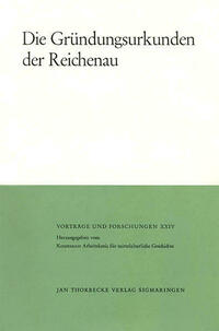 Die Gründungsurkunden der Reichenau
