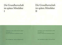 Die Grundherrschaft im späten Mittelalter