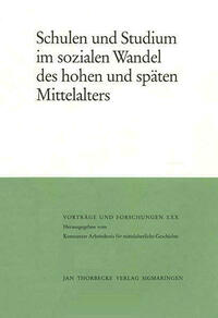 Schulen und Studium im sozialen Wandel des hohen und späten Mittelalters