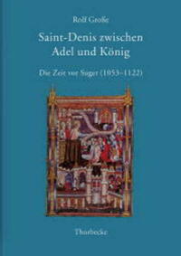 Saint-Denis zwischen Adel und König