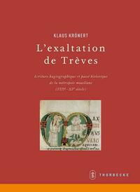 L'exaltation de Trèves