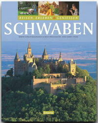 SCHWABEN - Reisen, Erleben & Genießen