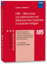 EMV – Blitzschutz von elektrischen und elektronischen Systemen in baulichen Anlagen