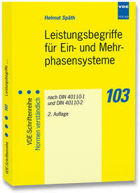Leistungsbegriffe für Ein- und Mehrphasensysteme