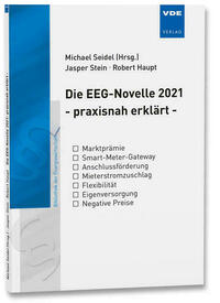 Die EEG-Novelle 2021 - praxisnah erklärt -