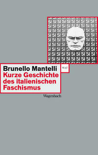 Kurze Geschichte des italienischen Faschismus