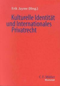 Kulturelle Identität und Internationales Privatrecht