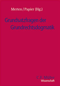 Grundsatzfragen der Grundrechtsdogmatik