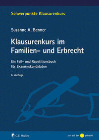 Klausurenkurs im Familien- und Erbrecht