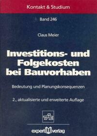 Investitions- und Folgekosten bei Bauvorhaben
