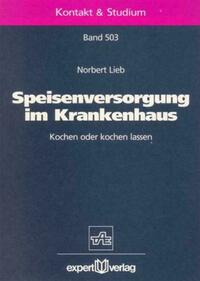 Speisenversorgung im Krankenhaus