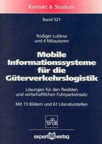 Mobile Informationssysteme für die Güterverkehrslogistik