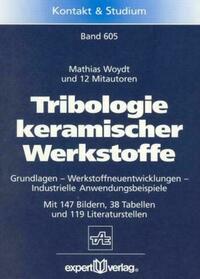 Tribologie keramischer Werkstoffe