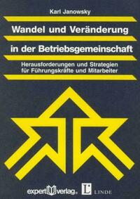 Wandel und Veränderung in der Betriebsgemeinschaft