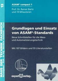 Grundlagen und Einsatz von ASAM®-Standards