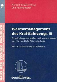 Wärmemanagement des Kraftfahrzeugs / Wärmemanagement des Kraftfahrzeugs, III: