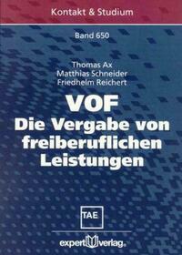 VOF – Die Vergabe von freiberuflichen Leistungen