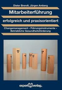 Mitarbeiterführung erfolgreich und praxisorientiert