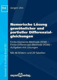 Numerische Lösung gewöhnlicher und partieller Differenzialgleichungen