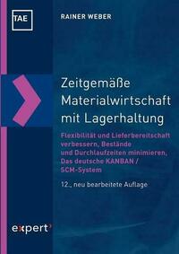 Zeitgemäße Materialwirtschaft mit Lagerhaltung