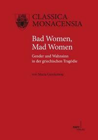Bad Women, Mad Women