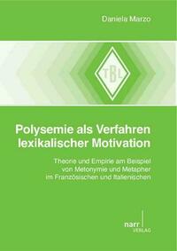 Polysemie als Verfahren lexikalischer Motivation