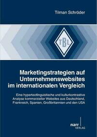 Marketingstrategien auf Unternehmenswebsites im internationalen Vergleich