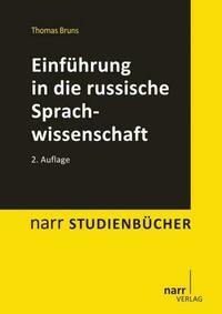 Einführung in die russische Sprachwissenschaft