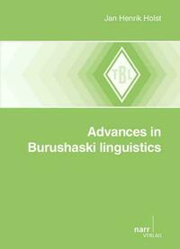 Advances in Burushaski Linguistics