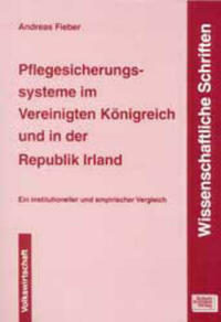 Pflegesicherungssysteme im Vereinigten Königreich und in der Republik Irland