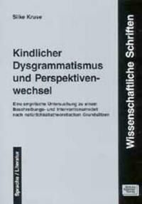 Kindlicher Dysgrammatismus und Perspektivenwechsel