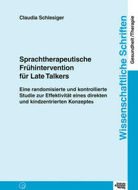 Sprachtherapeutische Frühintervention für Late Talkers