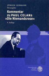 Kommentar zu Paul Celans "Die Niemandsrose"