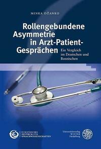 Rollengebundene Asymmetrie in Arzt-Patient-Gesprächen