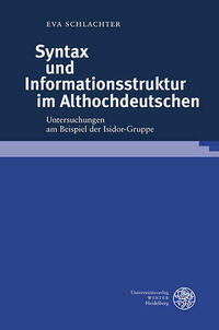 Syntax und Informationsstruktur im Althochdeutschen